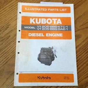 Kubota V1205-BBS-KTC-1/SAE-1 DIESEL ENGINE PARTS MANUAL BOOK CATALOG LIST GUIDE - Picture 1 of 3
