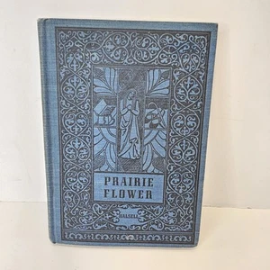 Vintage Prairie Flower H.H HALSELL Hardcover handsigniertes Buch 1943 Erstdruck - Bild 1 von 19