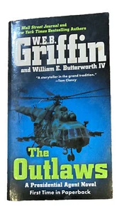 W.E.B. Griffin The Outlaws A Presidential Agent Novel First Edition PB 2010 - Picture 1 of 3