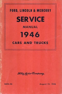 FORD LINCOLN MERCURY SERVICE MANUAL 1946 CARS AND TRUCKS *AUTHENTIC*VINTAGE ORIG - Picture 1 of 9