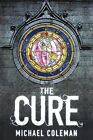 The Cure By Coleman Michael Hardback Book The Cheap Fast Free Post
