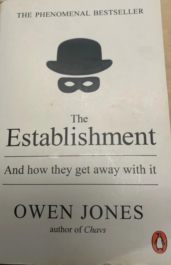 book.penguin THE ESTABLISHMENT. OWEN JONES.1ST ED, 2015 - Image 1 of 1