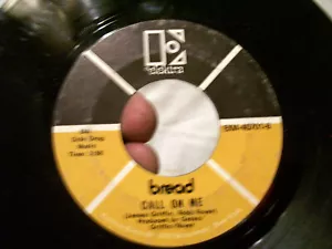 BREAD CALL ON ME & IT DON'T MATTER TO ME 45 ELECTRA RECORDS EKM-45701 - Picture 1 of 4