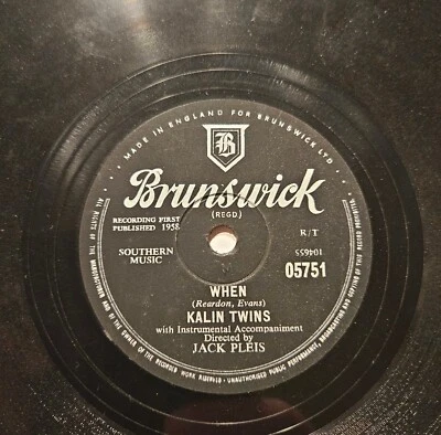 KALIN TWINS When / Three O'Clock Thrill 1958 UK 10" 78 BRUNSWICK Teen R n R 50er - Bild 1 von 2