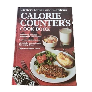 Better Homes and Garden's Calorie Counter's Cook Book Hardcover 1970 - Imagen 1 de 3