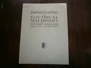 Impregnating of Electrical Machinery Pinchin and Johnson Paint Trade Catalogue - Imagen 1 de 4