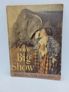 Vintage 1949 Children's Book. The Big Show. Circus Book. - Imagen 1 de 4