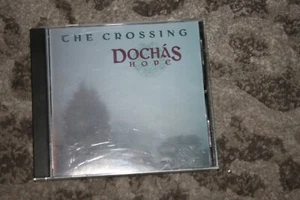 The Crossing: Dochas (Hope) CD Irish Celtic Music Ireland Folk - Picture 1 of 2