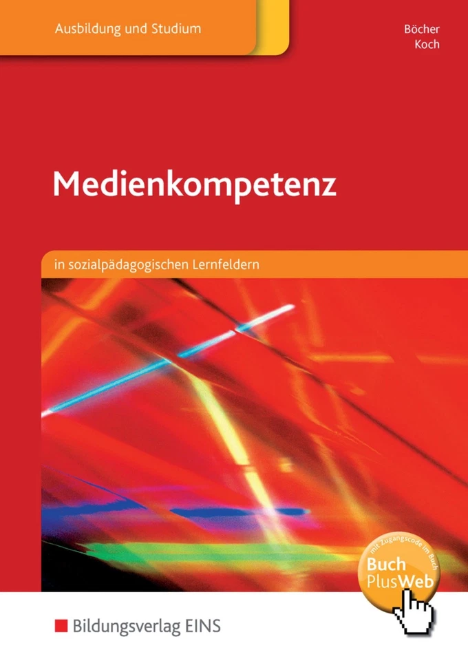 Hartmut Böch Medienkompetenz: in sozialpädagogischen Lernfelde (Paperback) - Image 1 of 1