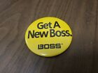 FORD MUSTANG Boss Pin "get a new boss" button pin yellow.  3"