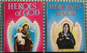 Heroes & Heroines of God Daniel A. Lord 1955 Saints for Catholic Boys & Girls HB - Picture 1 of 5