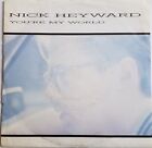 Nick Heyward   Youre My World   7 Vinyl Single