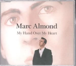 Marc Almond My Hand Over My Heart CD Germany Wea 1991 b/w grit and glitter mix - Image 1 of 1