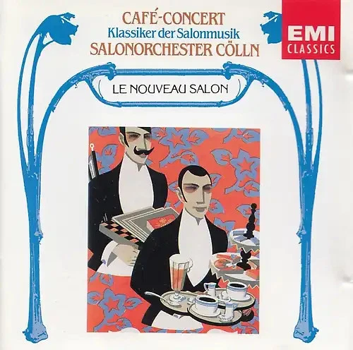 Salonorchester Cölln - Cafe-Concert: Klassiker der Salonmusik - Bild 1 von 1