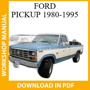 Ford Pickup 1980 1981 1982 1983 1995 Workshop Repair Service Manual Download - Picture 1 of 1