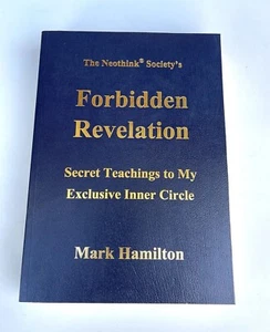 Neothink Society's Forbidden Revelation Secret Teachings Mark Hamilton - Bild 1 von 8