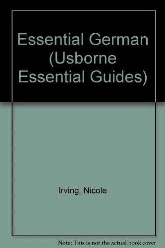 Essential German (Usborne Essential Guides),Nicole Irving, Leslie Colvin, Ann J - Image 1 of 1