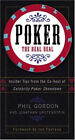 Poker : The Real Deal Hardcover Jonathan, Gordon, Phil Grotenstei