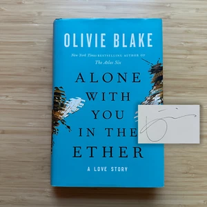 SIGNED Alone with You in the Ether Olivie Blake 2022 1st Tor Printing LIKE NEW - Picture 1 of 16