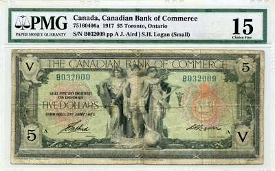 1917 $5 Canadian Bank of Commerce - Choice Fine, PMG F 15 - Image 1 of 2