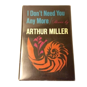 I Don't Need You Any More von Arthur Miller, SIGNIERTER Erstdruck, 1967 - Bild 1 von 9