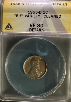 1955-D Lincoln Wheat Cent BIE Variety ANACS  VF30 Details - Image 1 of 4
