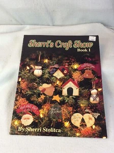 SHERRI'S CRAFT SHOW - BOOK I DECORATIVE PAINTING PATTERNS BY SHERRI STOLITCA  - Picture 1 of 7