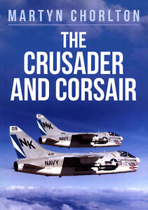 THE CRUSADER AND CORSAIR by Martyn Chorlton (Signed)