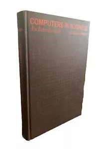 Vintage IT Computers in Business, An Introduction (1968) Donald H Sanders TCU - Imagen 1 de 13