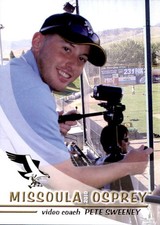 2010 Missoula Osprey Grandstand #36 Pete Sweeney VIDEO SUNY-Cortland Card