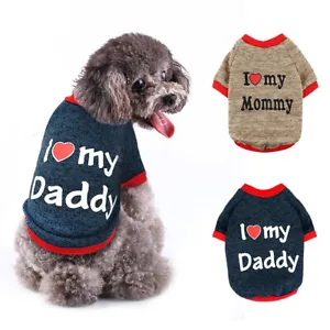 I Love Mummy/Daddy Dog Sweater Small Pet Clothes Puppy Cat Jumper Chihuahua Pug - Picture 1 of 14