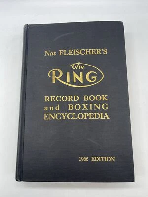 1966 Nat Fleischer’s The Ring Record Book And Boxing Encyclopedia - Image 1 of 4