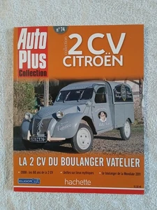 AUTO PLUS COLLECTION 2 CV CITROEN N°74 LA 2 CV DU BOULANGER VATELIER - Picture 1 of 3
