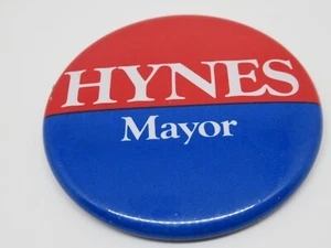 Dan Hynes Mayor For Chicago (Illinois) Pin / Button 2.5 Pin / Button - Picture 1 of 6
