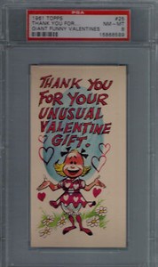 PSA 8 1961 TOPPS GIANT FUNNY VALENTINES #25 THANK YOU..
