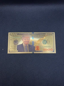 GOLD Foil US DONALD TRUMP $1000 Dollar Bill  Collectible --Non Currency-- - Picture 1 of 5