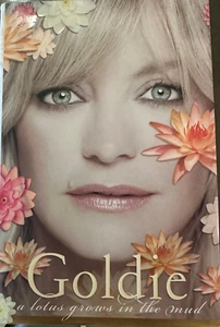 Goldie Hawn A Lotus Grows in The Mud First Edition - Picture 1 of 10