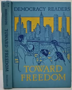 1940 AUF DEM WEG ZUR FREIHEIT Ruth Mills Robinson Demokratie Leser 1. Auflage Sehr guter Zustand - Bild 1 von 20