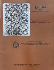 Quilts of the Texas South Plains Exhibition 1986-1987 by Prairie Windmill  - Picture 1 of 4