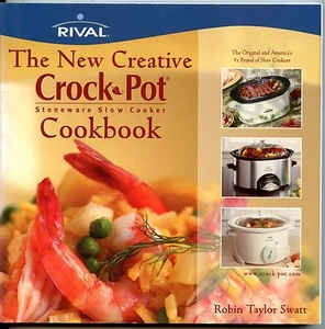Rival New Creative Crock-Pot Stoneware Slow Cooker Cookbook - Picture 1 of 7