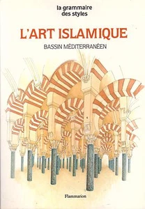 ART ISLAMIQUE BASSIN MEDITERRANEEN FLAMMARION + PARIS POSTER GUIDE - Imagen 1 de 3