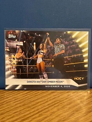 2021 Topps WWE Dakota Kai Defeats Ember Moon # 90 - Image 1 of 2