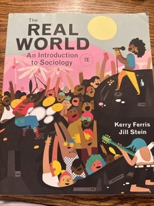 The Real World: An Introduction To Sociology 7th Edition  - Picture 1 of 5
