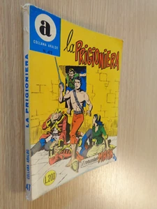 Collana Araldo - Il Comandante Mark N.47 La Prigioniera Ottimo 1970 ▓ - Bild 1 von 3