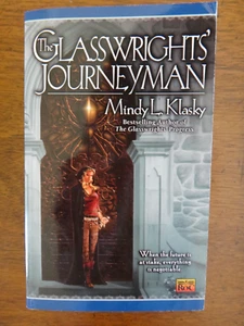 The Glasswrights' Journeyman by Mindy L. Klasky (2002, Paperback) - SIGNED - NEW - Bild 1 von 2