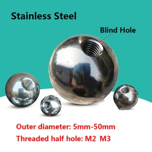 Stainless Steel Balls With Female Threaded Hole Ball Dia 5mm to 50mm Knob Nuts - Picture 1 of 12