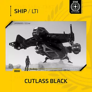 Star Citizen - DRAKE CUTLASS SCHWARZ - LTI - (Lebensversicherung) - Bild 1 von 24