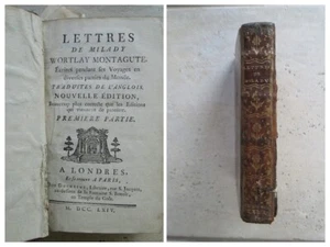 LETTRES DE MILADY WORTLAY MONTAGUTE, 1764. Turquie. - Picture 1 of 12