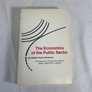 The Economics of the Public Sector Robert Havemann 1st Edition 1970 - Bild 1 von 9