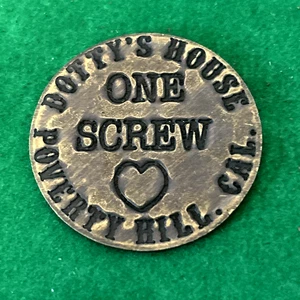 Golf Ball Marker-Funny Brothel Coin *DOTTY'S HOUSE-POVERTY HILL CA* 1.5" Brass - Picture 1 of 3
